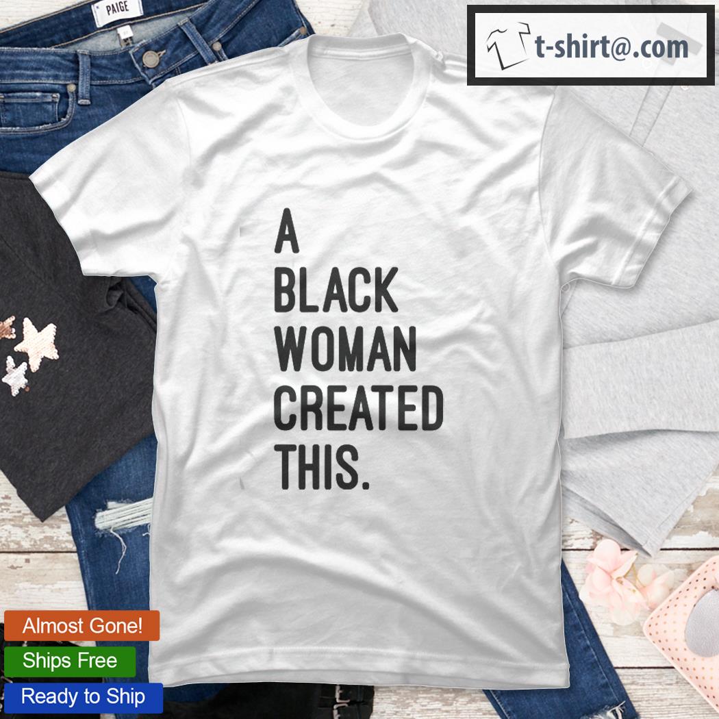 A Black Woman Created This Registered Black Owned Business Shirt