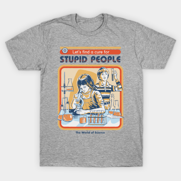 A Cure for Stupid People T-shirt, Hoodie, SweatShirt, Long Sleeve