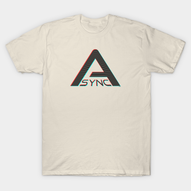 A-SyNC (3D Scanlines) [Roufxis-Tp] T-shirt, Hoodie, SweatShirt, Long Sleeve