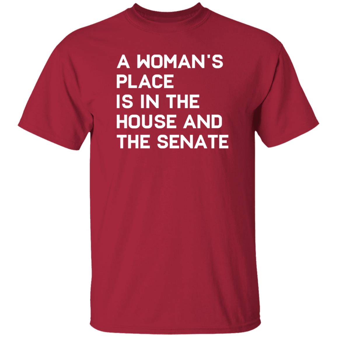 A Woman’s Place Is In The House And The Senate Shirt Baylie Jean