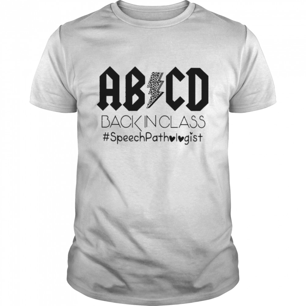 AB CD Black in Class #Speech Pathologist 2022 shirt