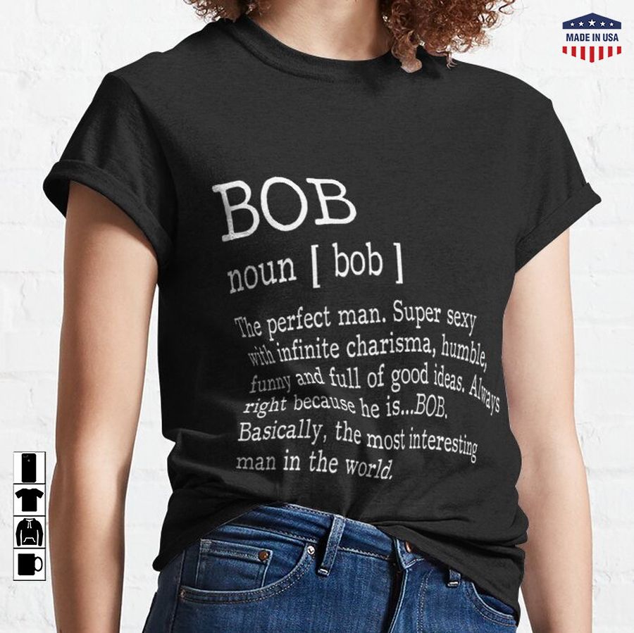 Adult Definition - First Name Bob Men Funny Classic T-Shirt