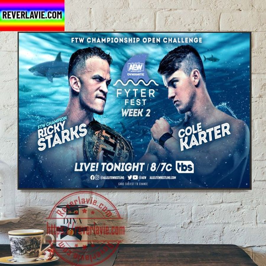 AEW Dynamite FTW Championship Open Challenge Ricky Starks vs Cole Karter Home Decor Poster Canvas