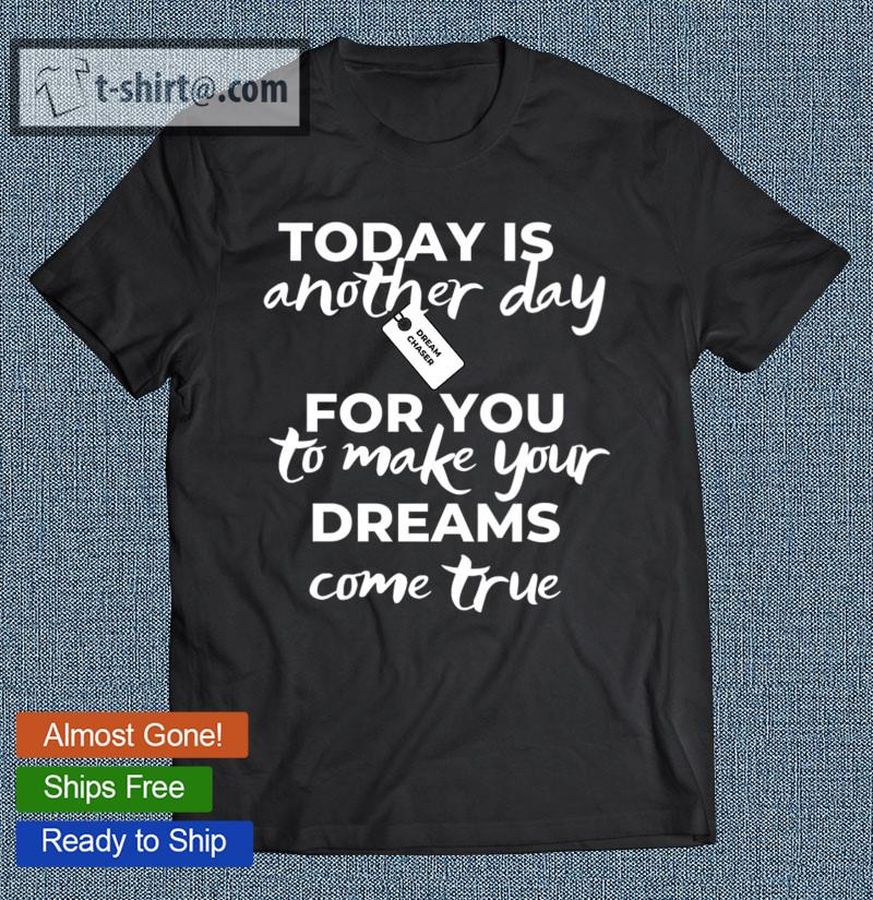 Affirmation Tees For Daily Inspiration T-shirt