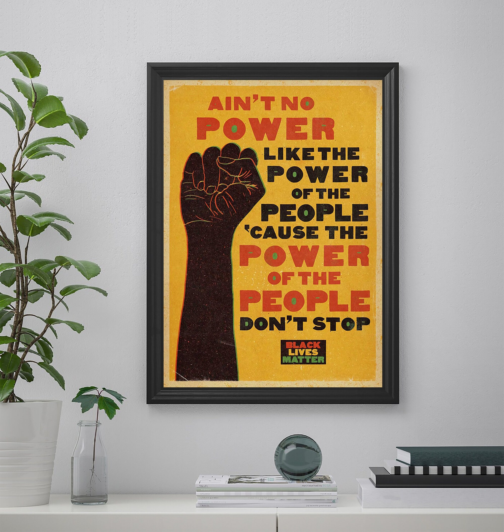 Ain't No Power Like The Power Of The People Vintage Poster, Black History Poster, African American Freedom Print, Black Heritage Print Th124
