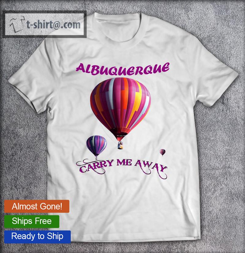 Albuquerque Hot Air Balloon Fiesta T-shirt