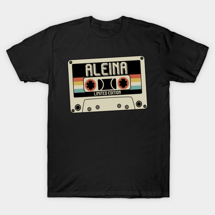 Aleina - Limited Edition - Vintage Style T-shirt, Hoodie, SweatShirt, Long Sleeve.png