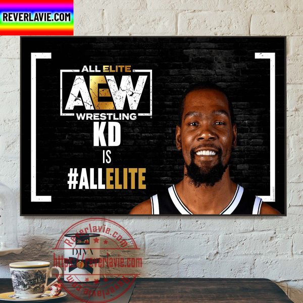 All Elite Wrestling AEW Kevin Durant KD Is All Elite Home Decor Poster Canvas