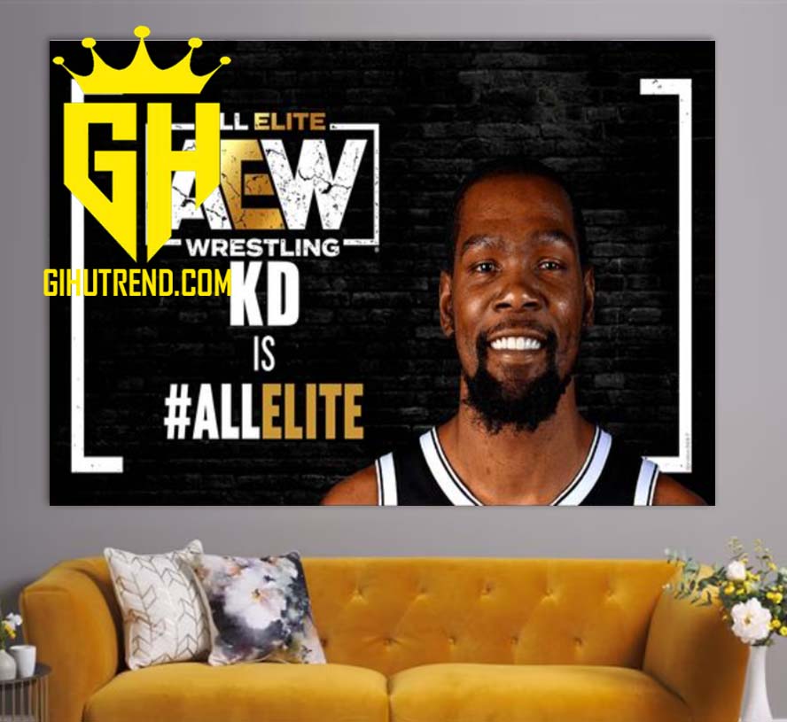 All Elite Wrestling AEW Kevin Durant KD Is All Elite Poster Canvas Home Decoration