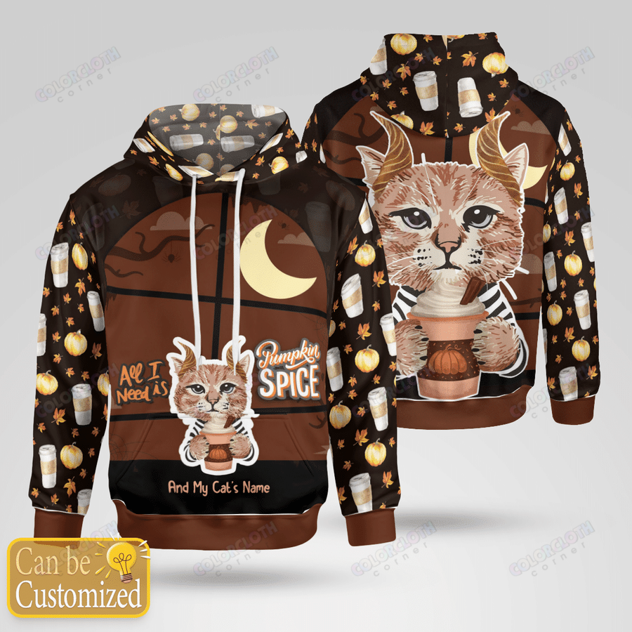 All I Need Is Pumpkin Spice and My cat Personalized Halloween Family hoodie sweatshirt