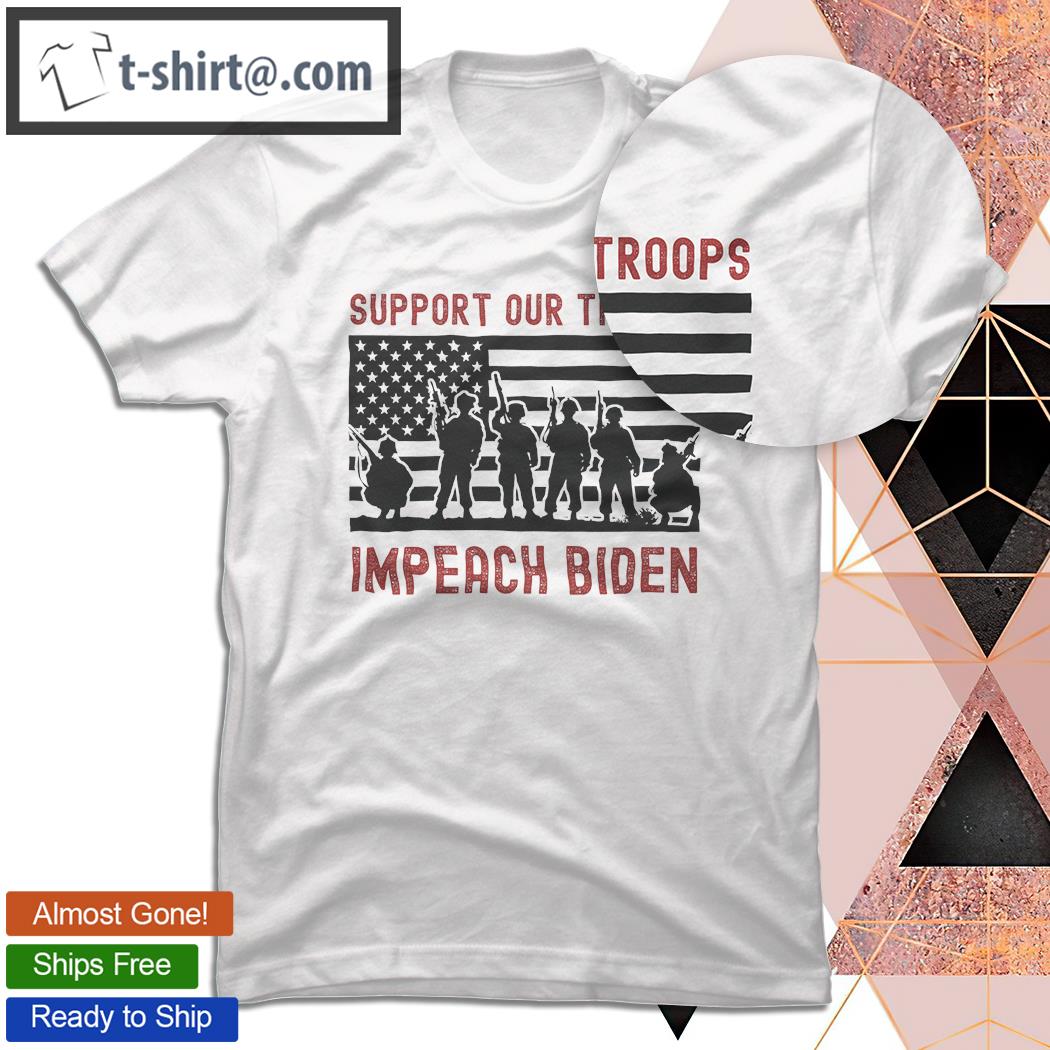 American Flag Soldier Support Our Troops Impeach Biden Shirt
