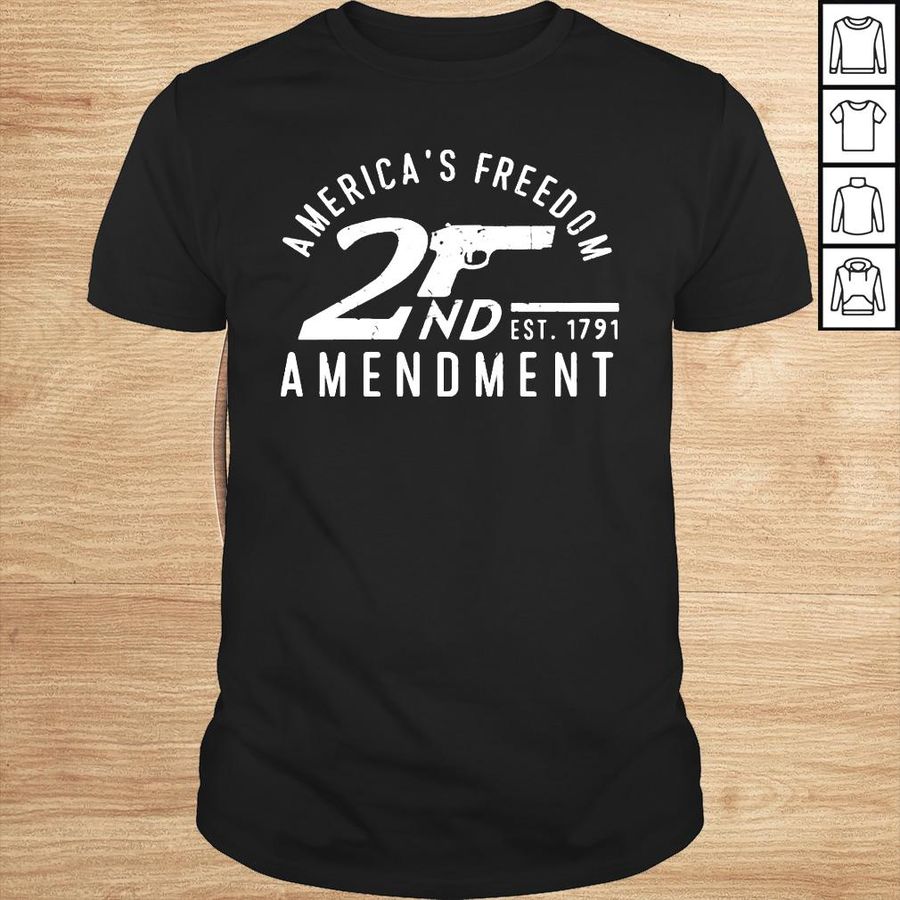 Americas freedom 2nd amendment shirt