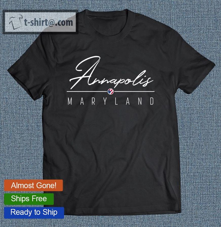 Annapolis Md Maryland American Flag T-shirt