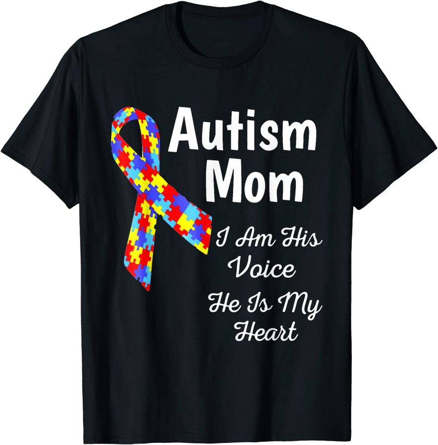Autism Mom I Am His Voice He Is My Heart