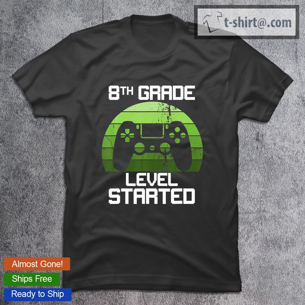 Awesome 8Th Grade Level Started Gamer Back To School T-Shirt