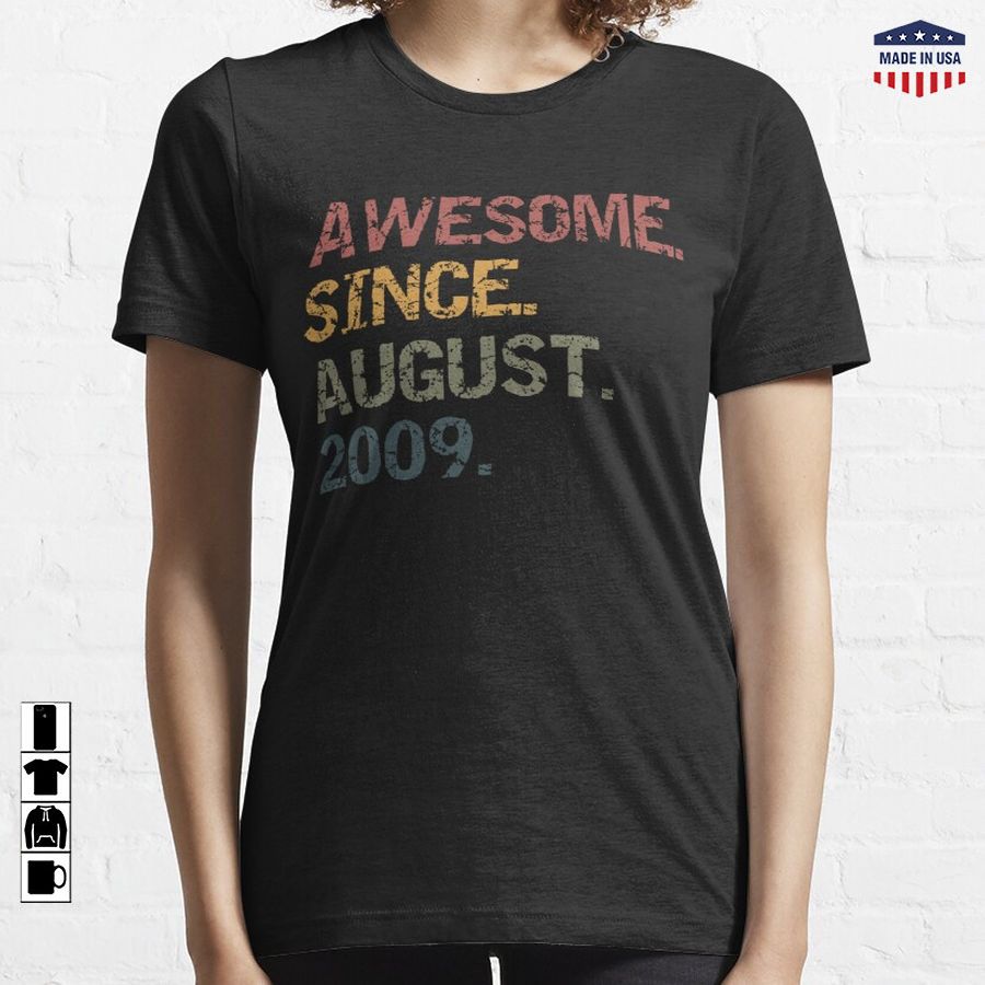 Awesome since august 2009 Essential T-Shirt