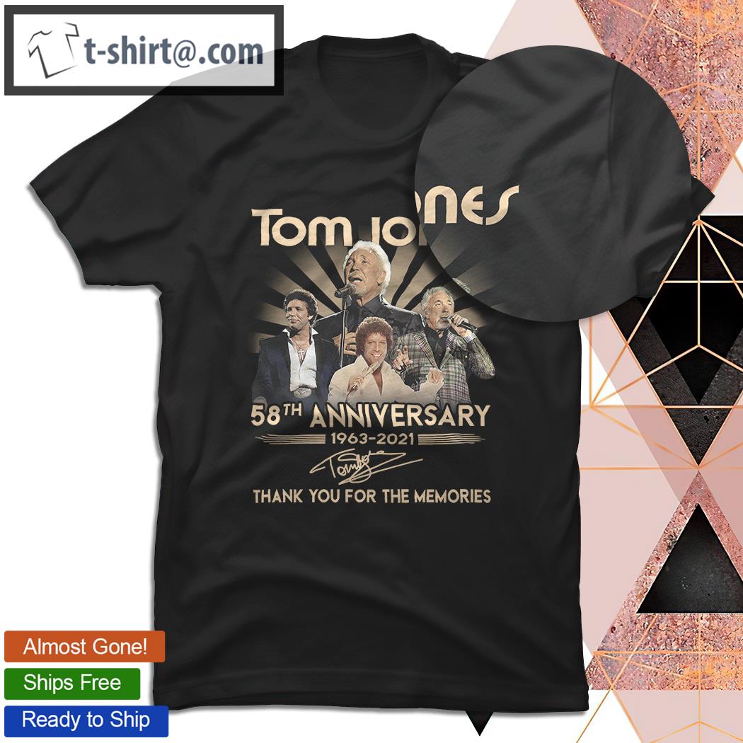 Awesome tom Jones 58th anniversary 1963 2021 thank you for the memories shirt