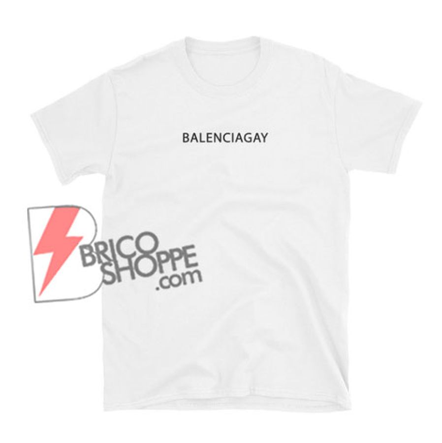 BALENCIAGAY Shirt – Funny’s Shirt On Sale