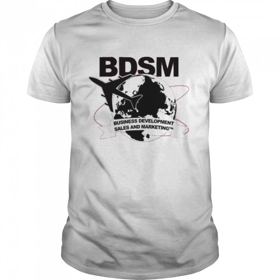 BDSM business development sales and marketing shirt