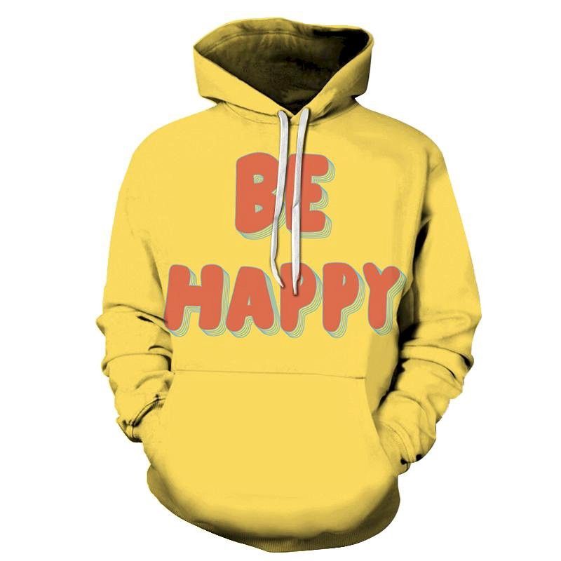 Be Happy Positive Quote 3D Hoodie Sweatshirt Pullover Custom