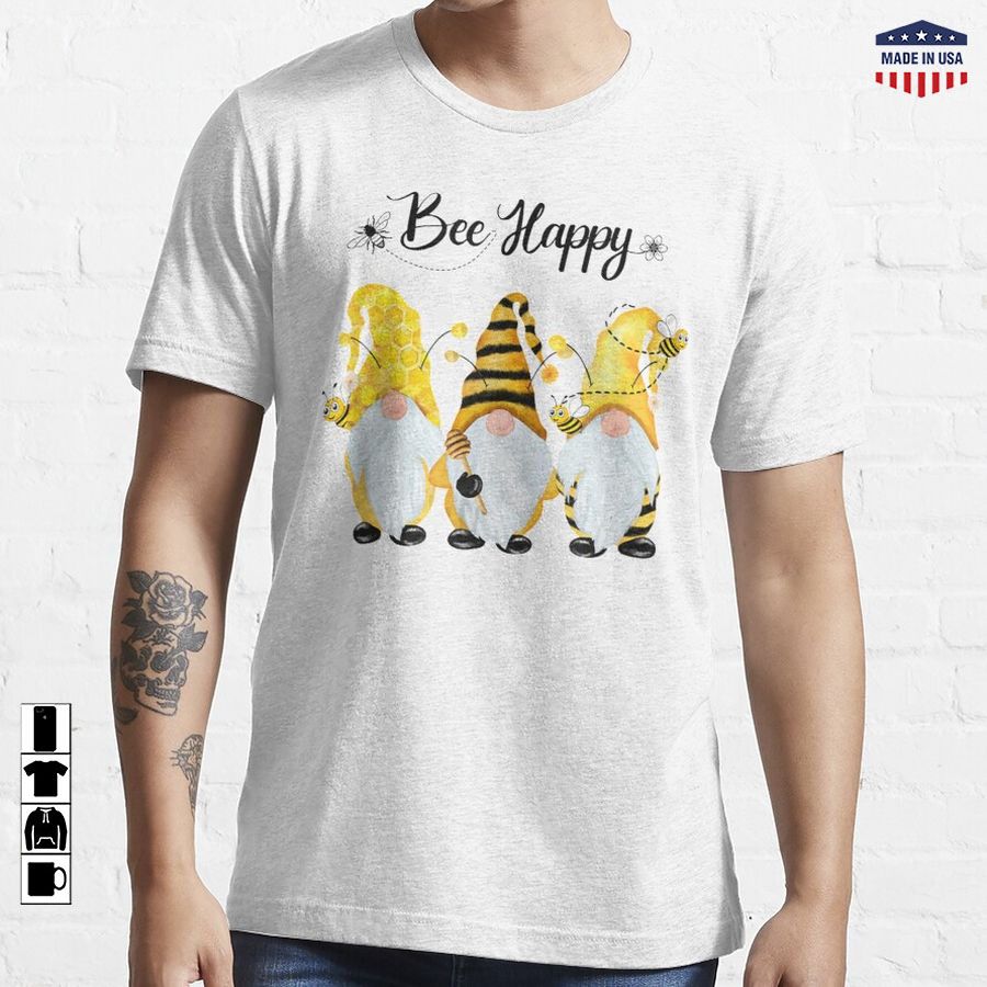 Bee Happy Bee Gnome Spring Essential T-Shirt