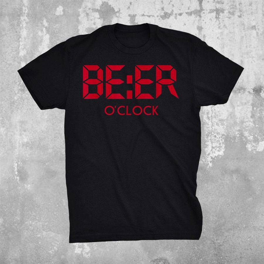 Beer Digital Electronic Clock Shirt