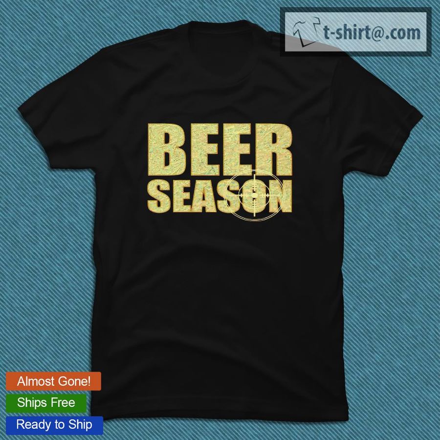 Beer season camo Deer hunting gun scope T-shirt