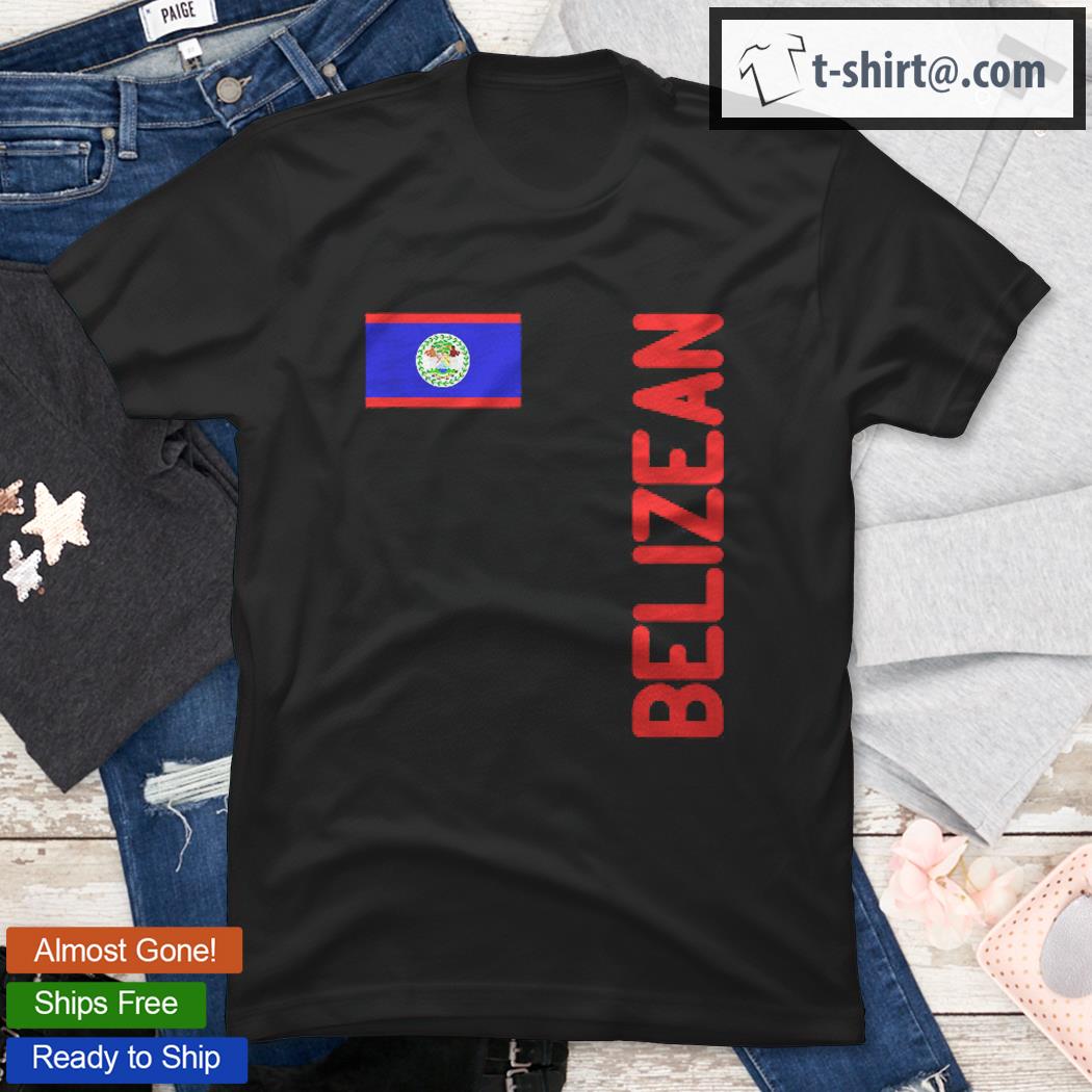 Belizean Flag And Belize Roots Shirt