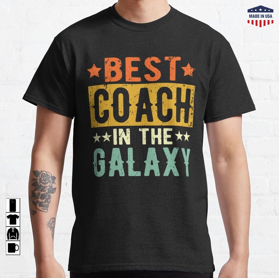 Best Coach Ever Coach Gift Classic T-Shirt