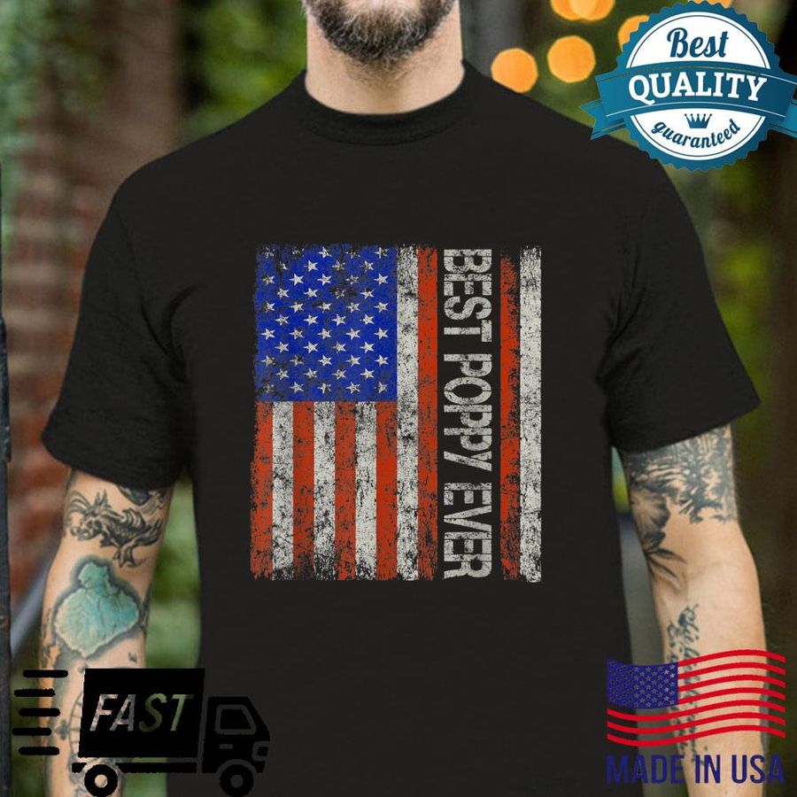 Best Poppy Ever Retro Vintage For Papa Grandpa Fathers Day Shirt