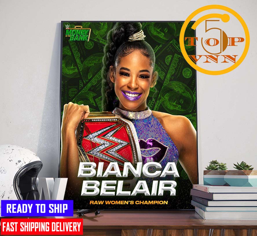 Bianca Belair Raw Womens Champion Money In The Bank 2022 Home Decoration Poster Canvas