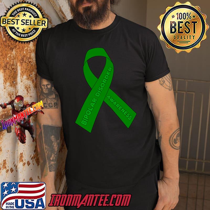 Bipolar Disorder Awareness Ribbon Green T-Shirt