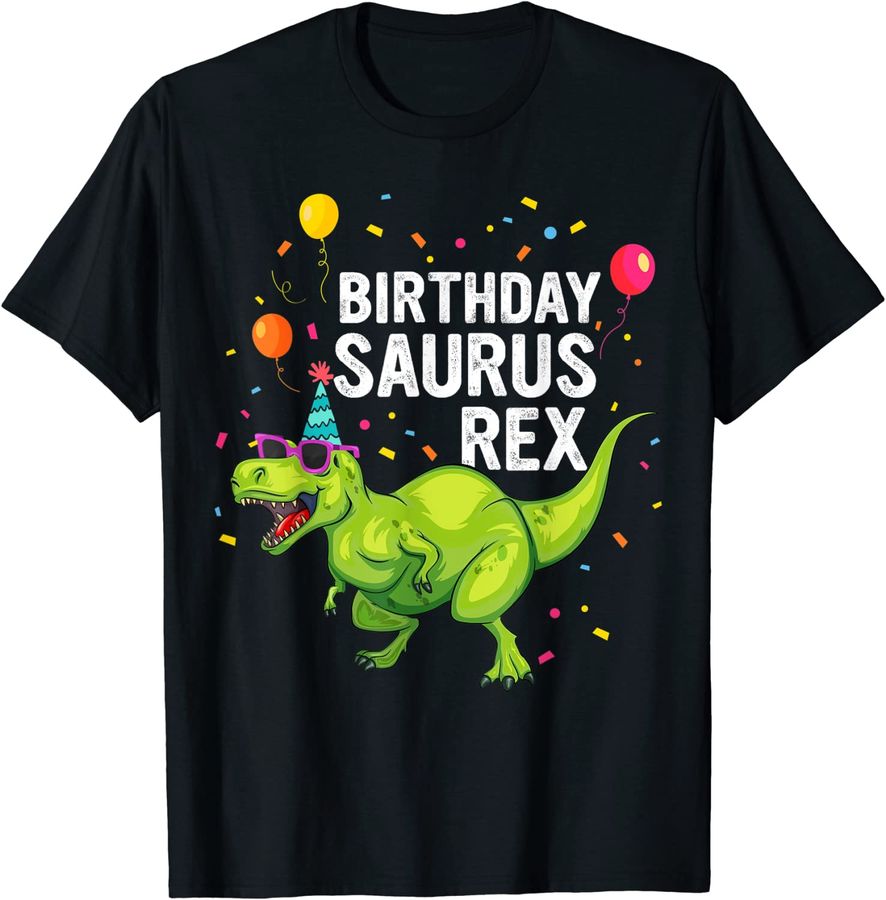 Birthdaysaurus Boy Girl T Rex Dinosaur Family Matching
