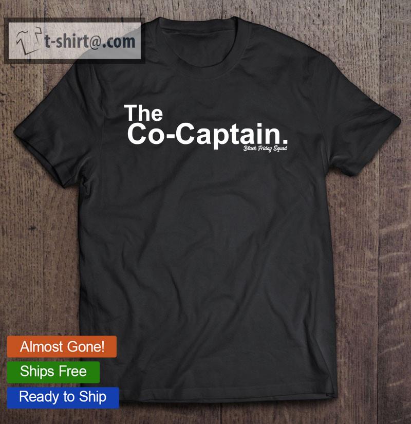 Black Friday Shopping Team Matching Outfit – The Co-Captain T-shirt
