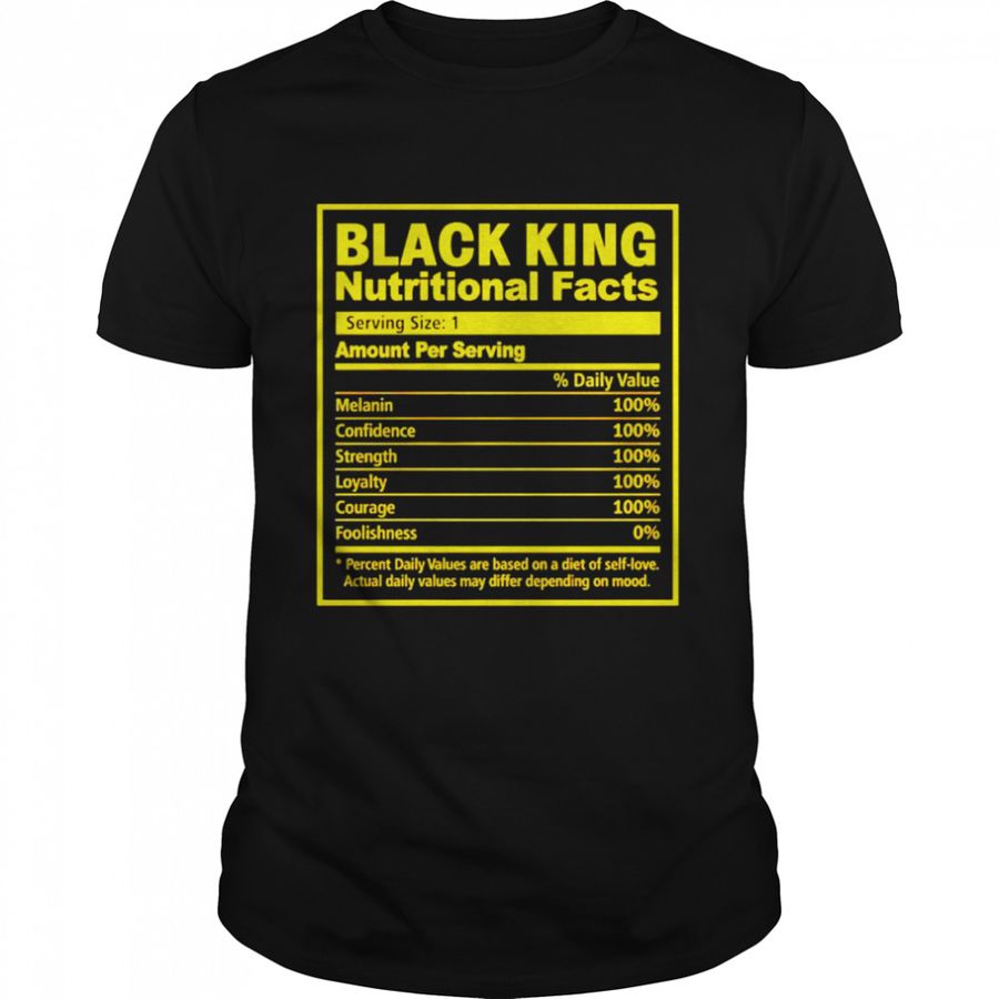 black king nutritional facts shirt