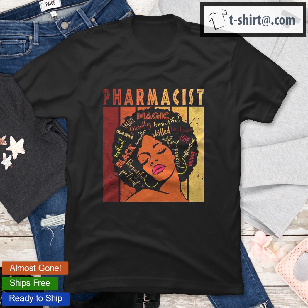 Black Pharmacist Strong Afro African American Women Shirt