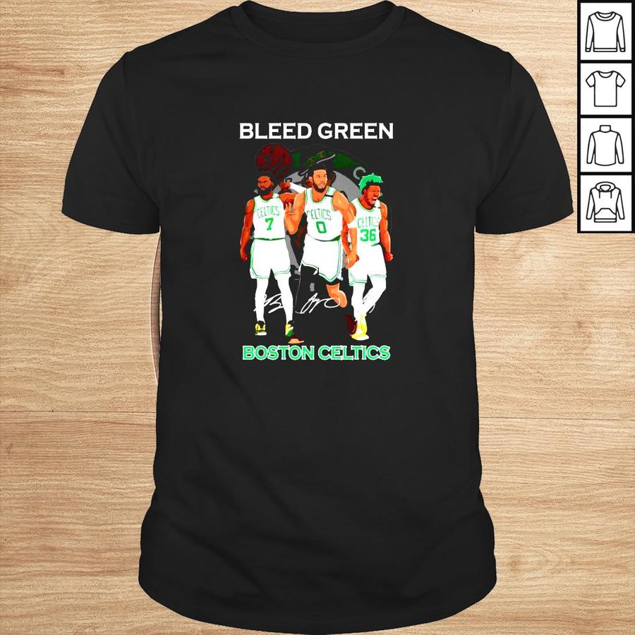 Bleed Green Boston Celtics Jaylen Brown Jayson Tatum and Marcus Smart shirt