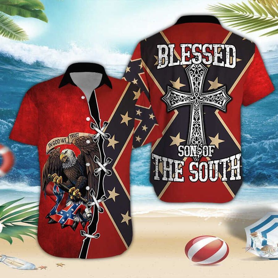 Blessed Son of the South Eagle Rebel hawaiian shirt