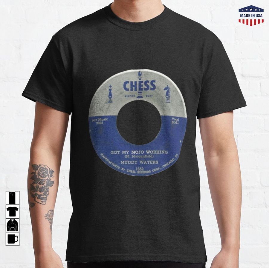 Blues Music Fan T-ShirtMuddy Waters Chess Records Classic T-Shirt