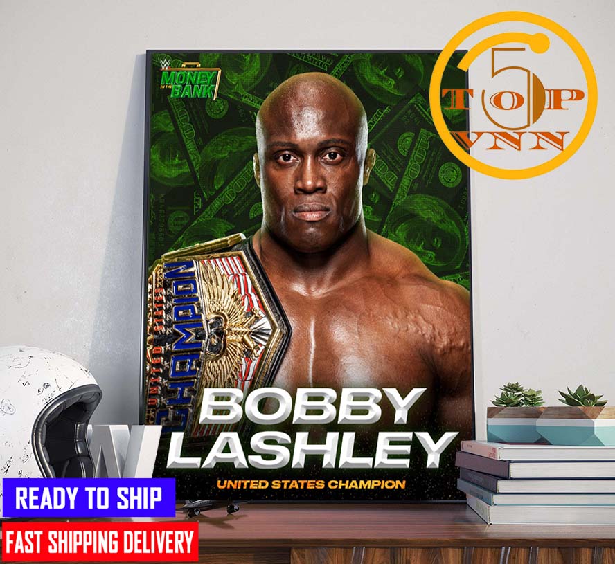 Bobby Lashley Defeats Theory To Become United States Champion Money In The Bank 2022 Home Decoration Poster Canvas