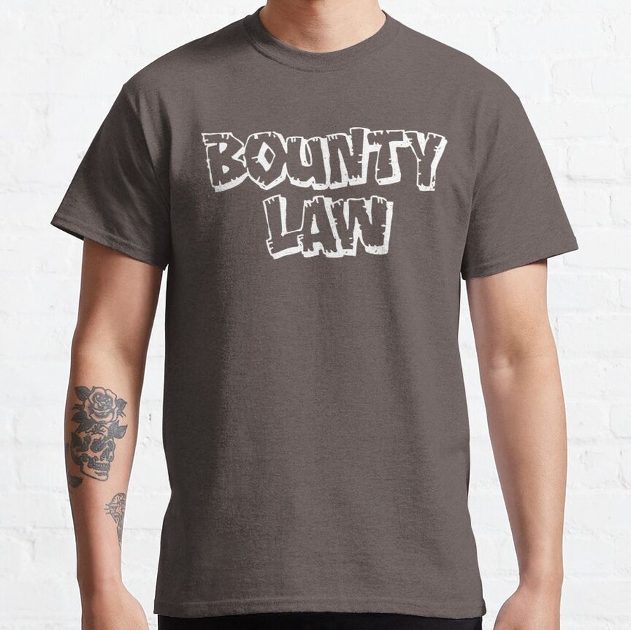 Bounty Law (white) - Once Upon A Time In Hollywood Classic T-Shirt