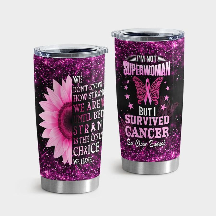 Bow Travel Tumbler, Cancer Warrior Pink Ribbon I'M Not Superwoman Tumbler Tumbler Cup 20oz , Tumbler Cup 30oz, Straight Tumbler 20oz