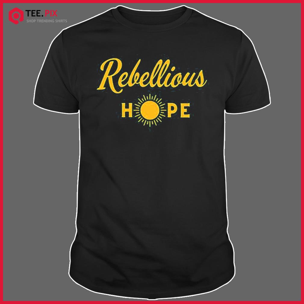 Bowelbabe Rebellious Hope Brave Deborah James Rip Quote Shirt