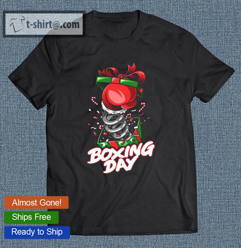 Boxing Day Gift Boxer Boxing Lover T-shirt