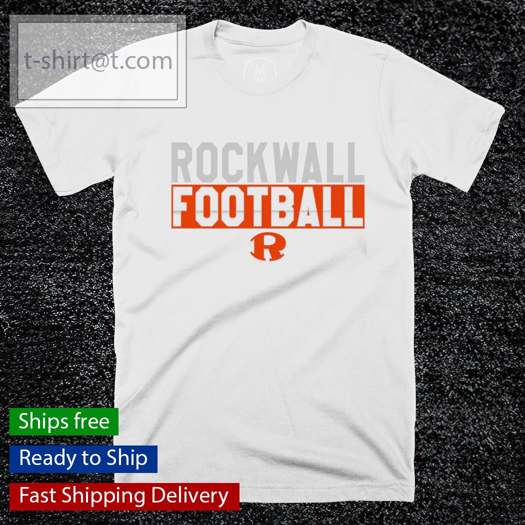 Built for Rockwall Football shirt