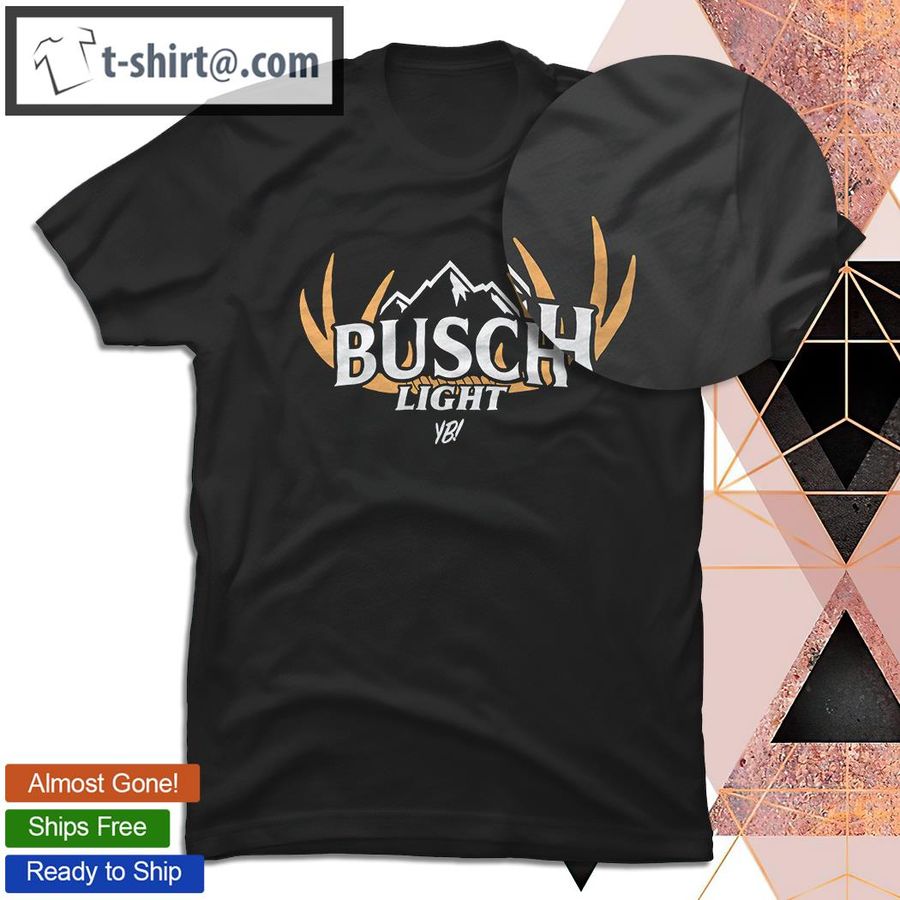 Busch Light X You Betcha Merch Busch Light X You Betcha Hunt shirt