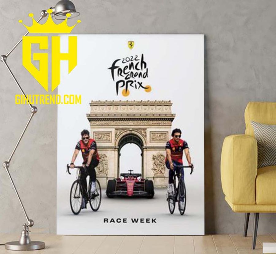 BUY NOW Scuderia Ferrari Le Tour de France French GP Race Week For Fans Poster Canvas