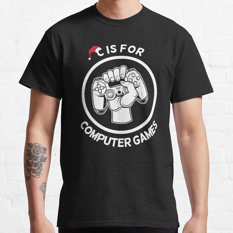 C is for Computer games Classic T-Shirt