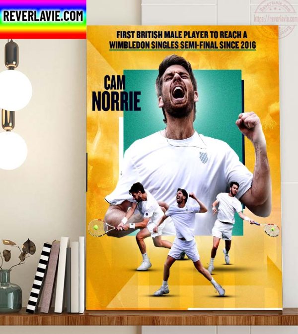 Cameron Norrie First British Male Player To Reach A Wimbledon Singles Semi-Final Since 2016 Home Decor Poster Canvas