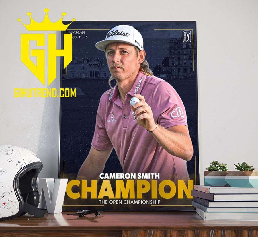 Cameron Smith Champion The Open Championship Poster Canvas